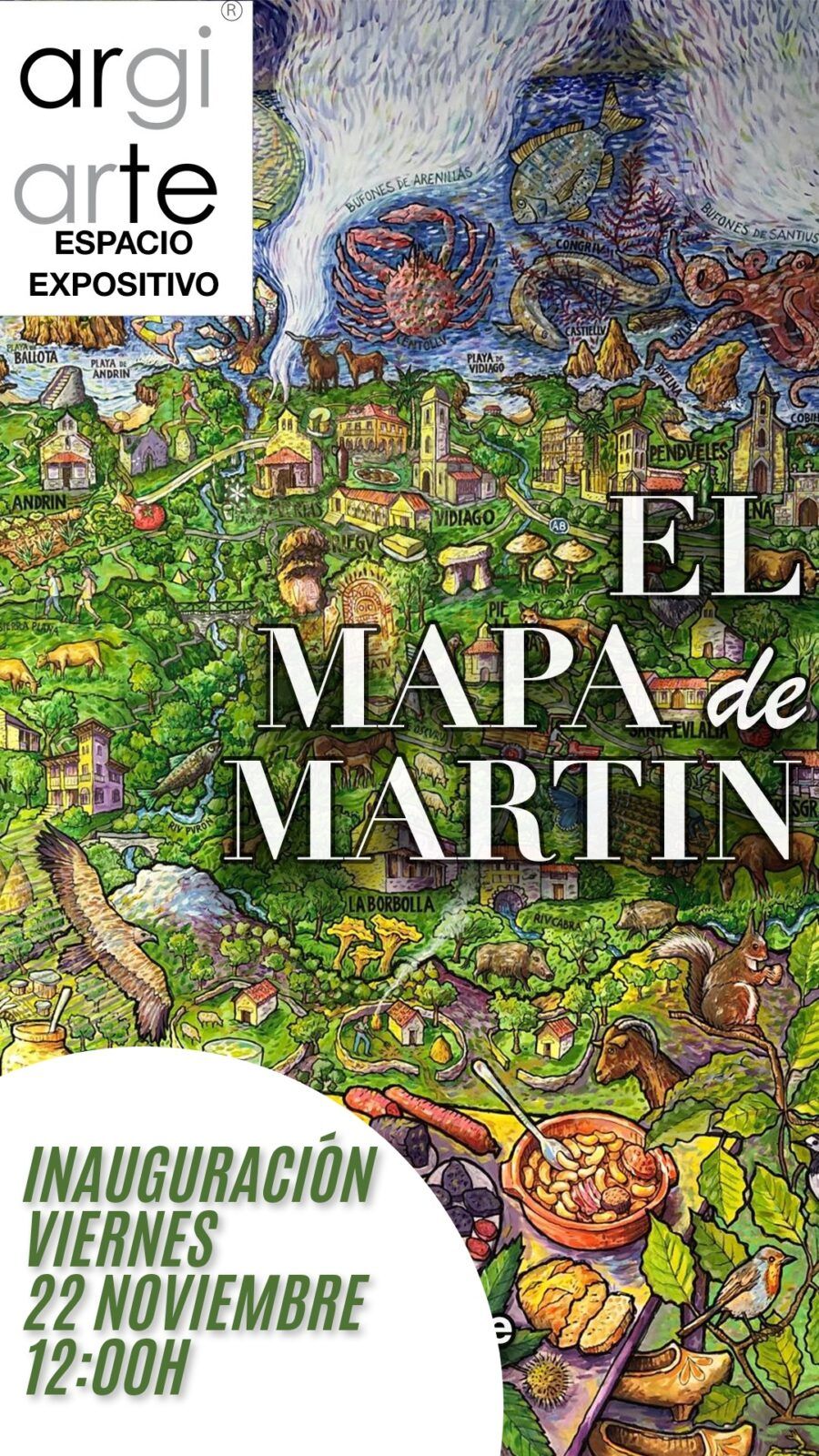 El mapa de Martín: inauguración